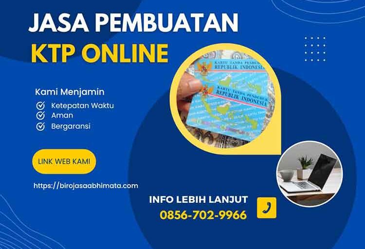 jasa pembuatan ktp online,biaya bikin ktp online,pengurusan ktp via online,jasa perpanjang ktp,jasa ganti ktp hilang